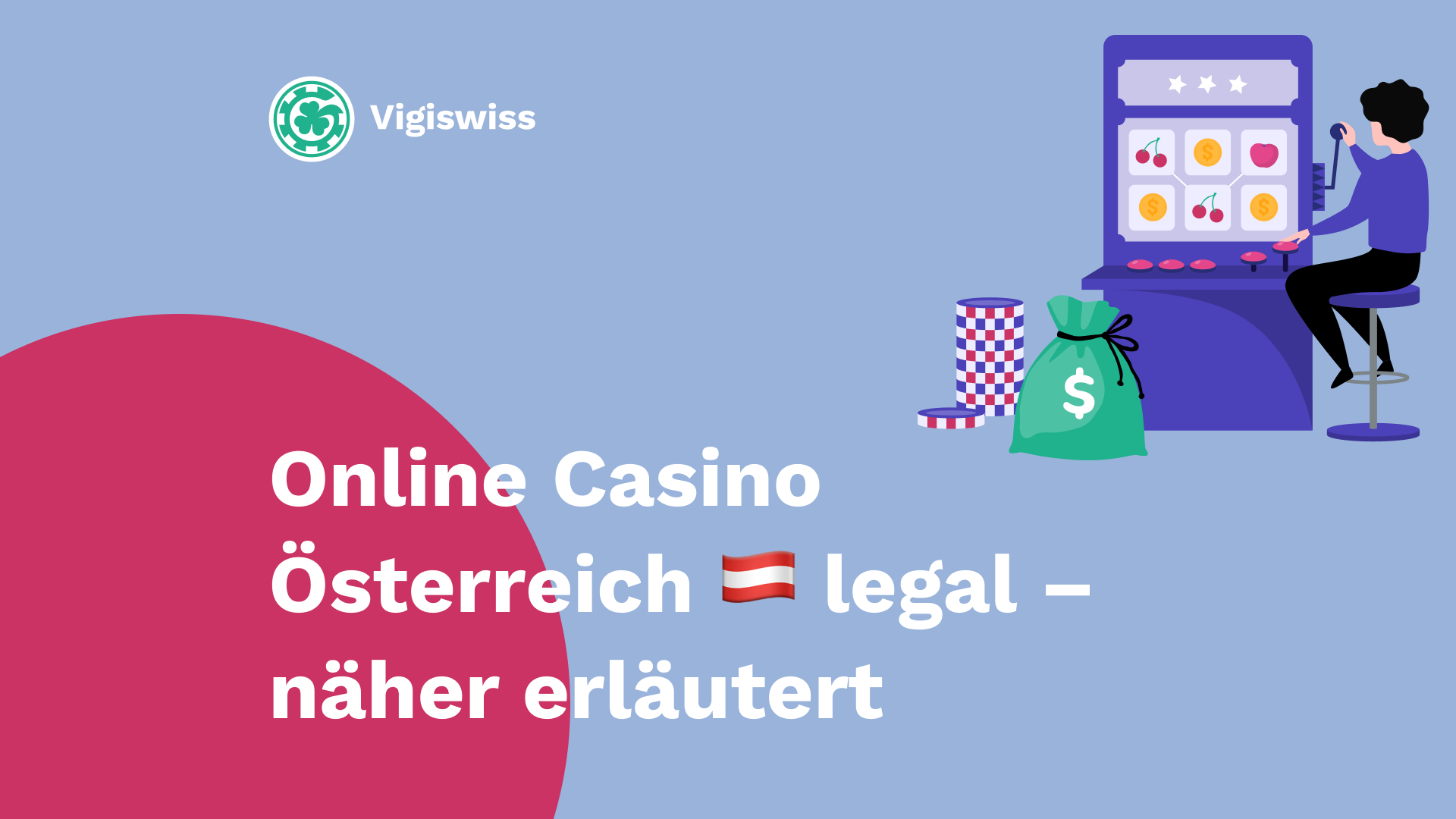 Online Casino Österreich legal – näher erläutert