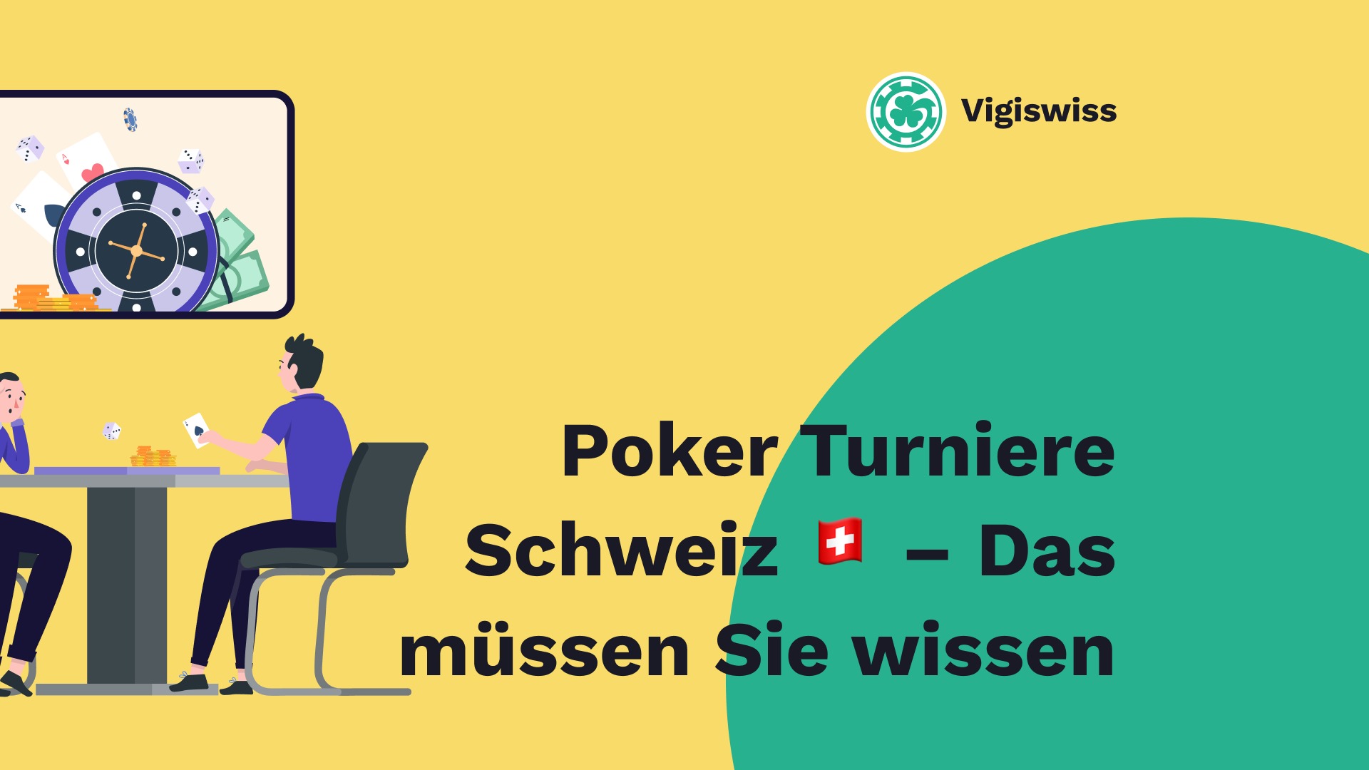 Poker Turniere Schweiz – Das müssen Sie wissen