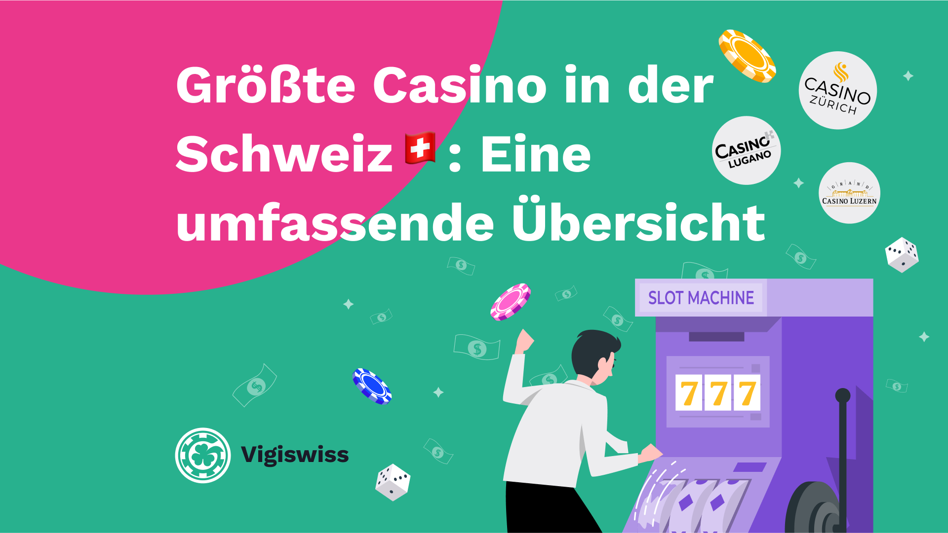 Größte Casino in der Schweiz